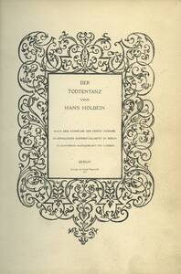 Der Todtentanz von Hans Holbein [Faksimile] (vom Bearbeiter vergebener Titel) von Lippmann, Friedrich