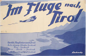 Im Fluge nach Tirol! (Kurztitel) von Prachensky, Wilhelm Nikolaus